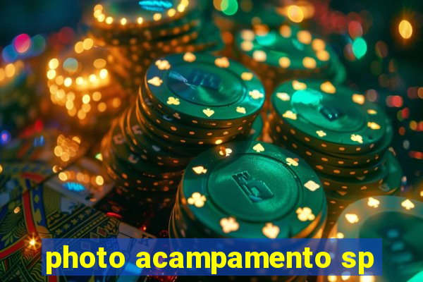 photo acampamento sp